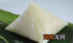 清水粽怎么好吃 清水粽怎么好吃又简单